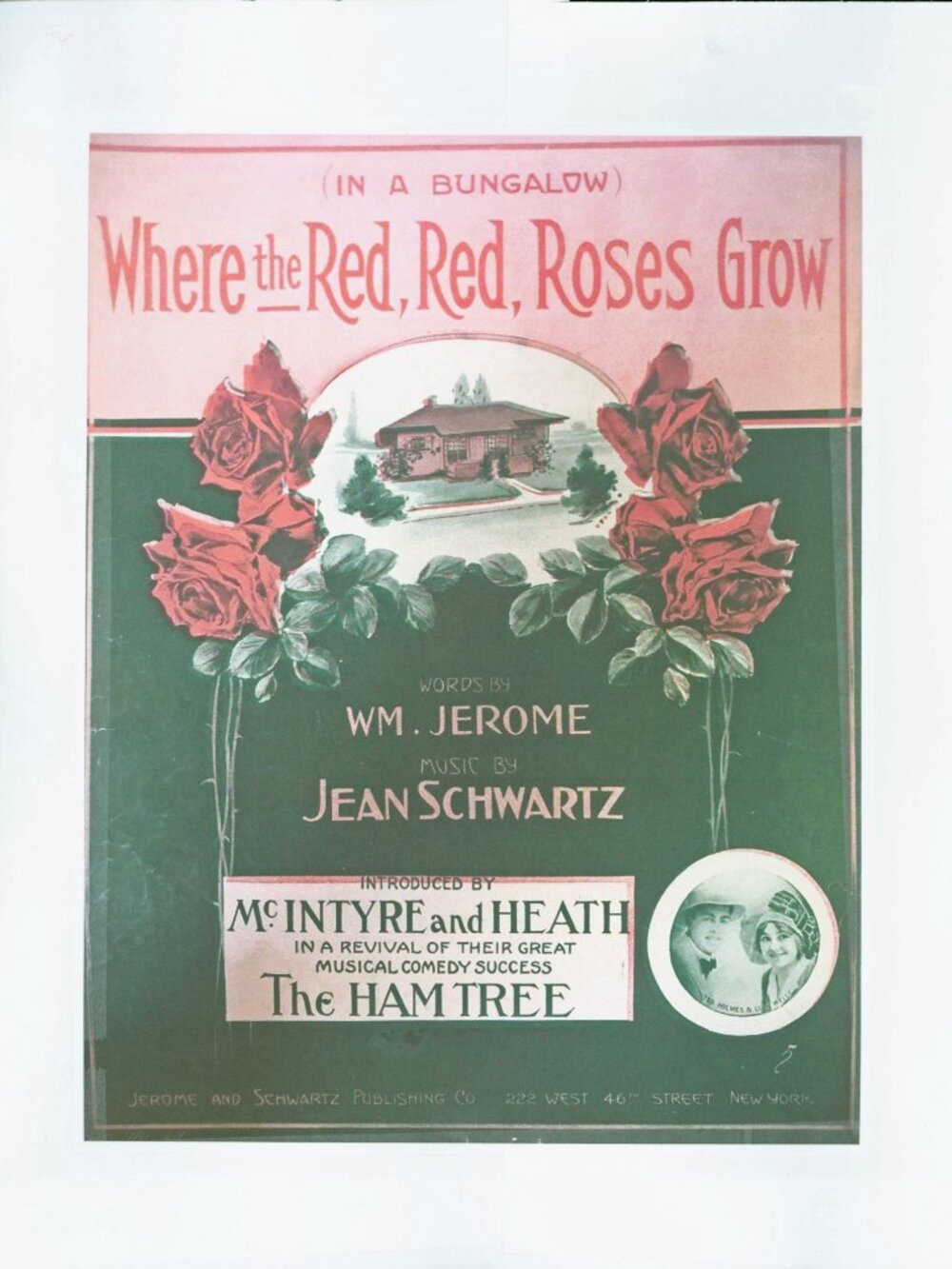 "WHERE THE RED, RED, ROSES GROW" by Jerome & Schwartz- Antique Sheet Music- 1913